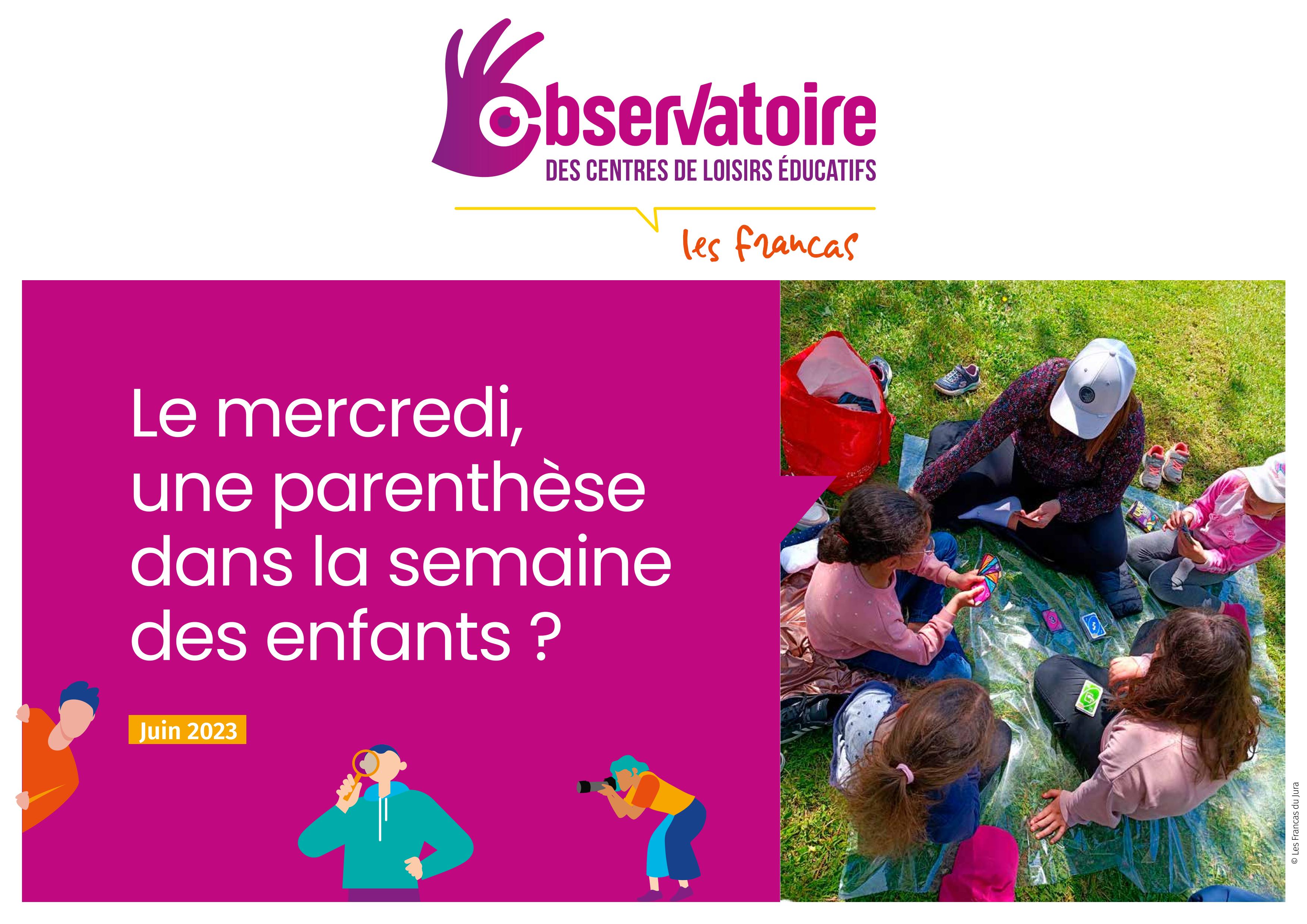 Rapport de l&rsquo;Observatoire des Centres de Loisirs Éducatifs – Le mercredi, une parenthèse dans la semaine des enfants ?