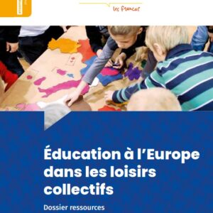 Éducation à l'Europe dans les loisirs collectifs