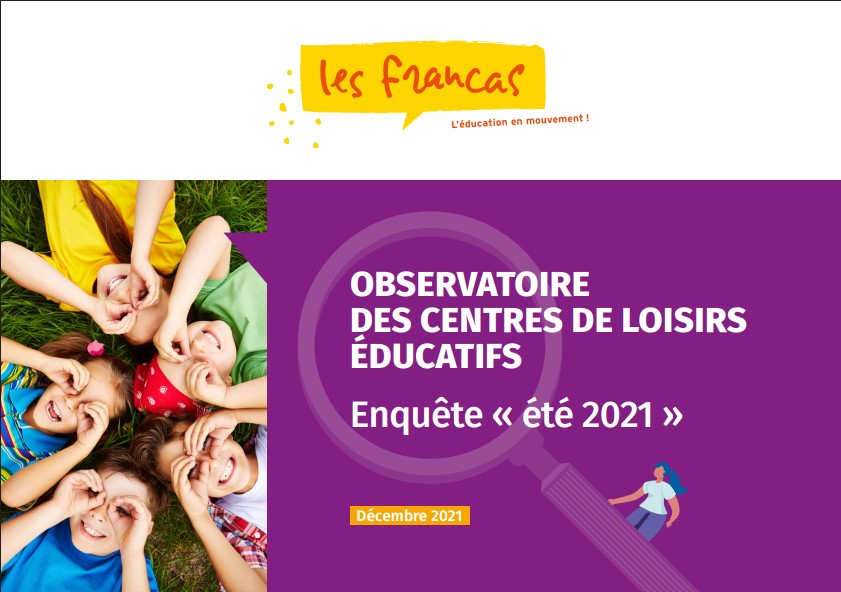 Rapport de l'Observatoire des Centres de Loisirs Éducatifs - Enquête été 2021